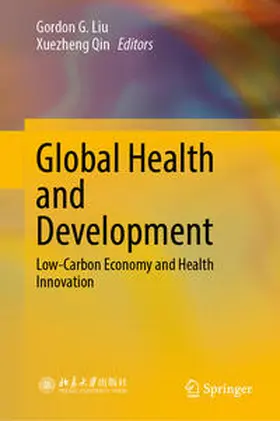 Liu / Qin | Global Health and Development | E-Book | www.sack.de