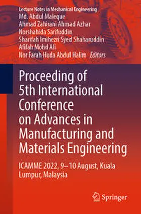 Maleque / Ahmad Azhar / Sarifuddin | Proceeding of 5th International Conference on Advances in Manufacturing and Materials Engineering | E-Book | sack.de