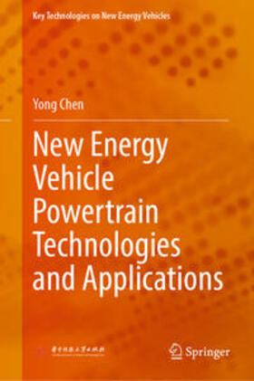 Chen |  New Energy Vehicle Powertrain Technologies and Applications | eBook | Sack Fachmedien