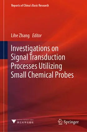 Zhang | Investigations on Signal Transduction Processes Utilizing Small Chemical Probes | E-Book | www.sack.de