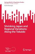 Kumagai |  Shrinking Japan and Regional Variations: Along the Tokaido | Buch |  Sack Fachmedien