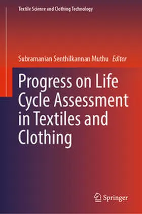 Muthu | Progress on Life Cycle Assessment in Textiles and Clothing | E-Book | sack.de