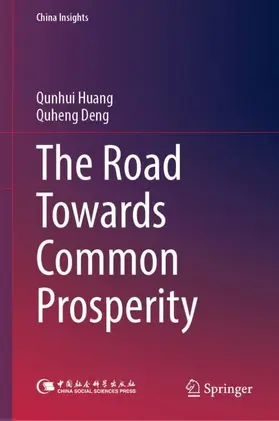 Huang / Deng |  The Road Towards Common Prosperity | Buch |  Sack Fachmedien