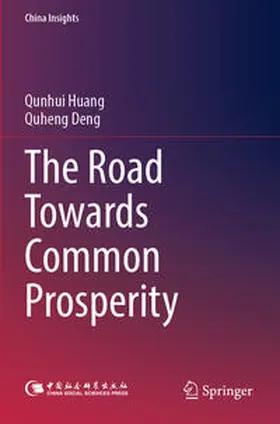 Huang / Deng |  The Road Towards Common Prosperity | Buch |  Sack Fachmedien