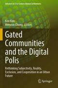Chung / Kim |  Gated Communities and the Digital Polis | Buch |  Sack Fachmedien
