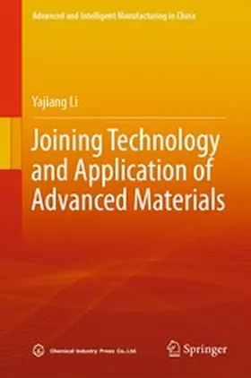 Li |  Joining Technology and Application of Advanced Materials | eBook | Sack Fachmedien