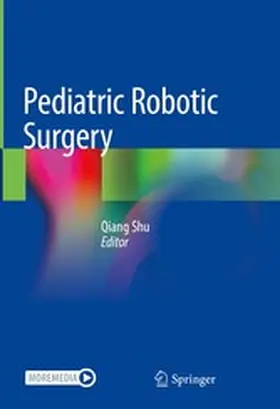 Shu |  Pediatric Robotic Surgery | eBook | Sack Fachmedien