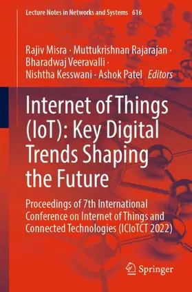 Misra / Rajarajan / Patel |  Internet of Things (IoT): Key Digital Trends Shaping the Future | Buch |  Sack Fachmedien