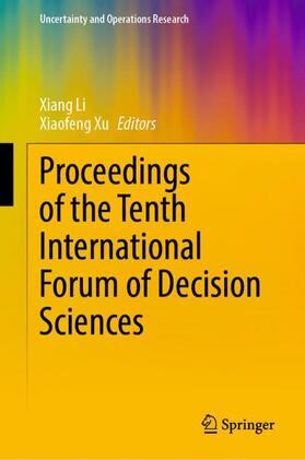 Xu / Li | Proceedings of the Tenth International Forum of Decision Sciences | Buch | 978-981-1997-40-2 | sack.de