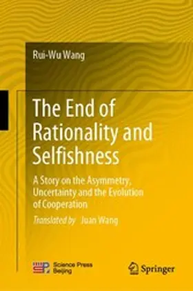 Wang | The End of Rationality and Selfishness | E-Book | www.sack.de