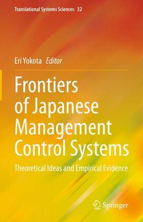 Yokota | Frontiers of Japanese Management Control Systems | Buch | 978-981-1997-77-8 | sack.de