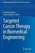Sundram / Malviya |  Targeted Cancer Therapy in Biomedical Engineering | Buch |  Sack Fachmedien
