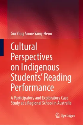 Yang-Heim |  Cultural Perspectives on Indigenous Students' Reading Performance | Buch |  Sack Fachmedien