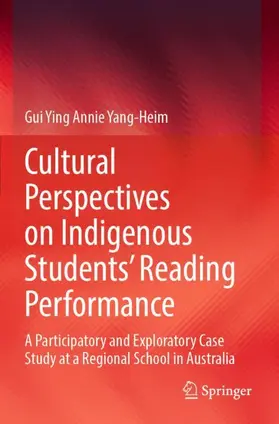 Yang-Heim |  Cultural Perspectives on Indigenous Students' Reading Performance | Buch |  Sack Fachmedien