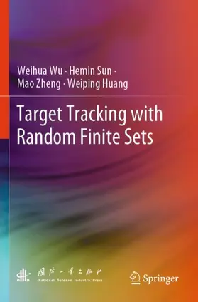 Wu / Sun / Zheng |  Target Tracking with Random Finite Sets | Buch |  Sack Fachmedien