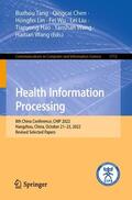 Tang / Chen / Lin |  Health Information Processing | Buch |  Sack Fachmedien