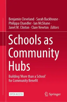 Cleveland / Backhouse / Chandler |  Schools as Community Hubs | Buch |  Sack Fachmedien