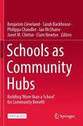 Cleveland / Backhouse / Newton |  Schools as Community Hubs | Buch |  Sack Fachmedien