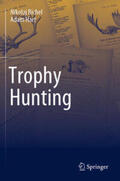 Bichel / Hart |  Trophy Hunting | Buch |  Sack Fachmedien