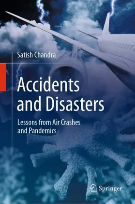 Chandra |  Accidents and Disasters | Buch |  Sack Fachmedien