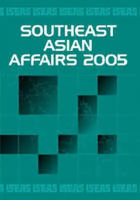  Southeast Asian Affairs 2005 | Buch |  Sack Fachmedien