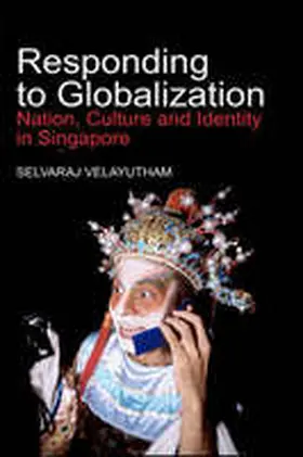 Velayutham |  Responding to Globalization | Buch |  Sack Fachmedien