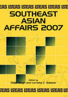  Southeast Asian Affairs 2007 | Buch |  Sack Fachmedien