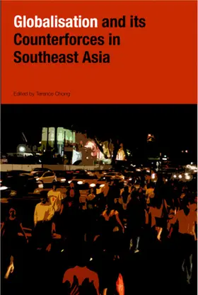 Chong |  Globalization and Its Counter-forces in Southeast Asia | eBook | Sack Fachmedien