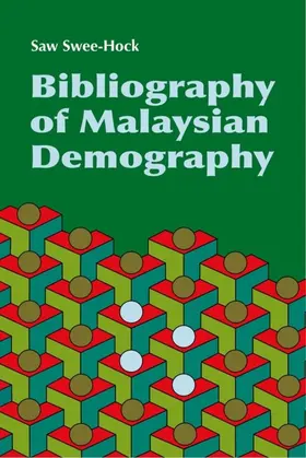 Swee-Hock |  Bibliography of Malaysian Demography | eBook | Sack Fachmedien