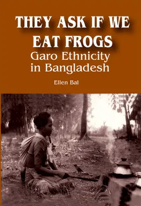 Bal |  They Ask if We Eat Frogs | eBook | Sack Fachmedien