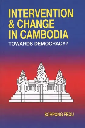 Peou |  Intervention and Change in Cambodia | eBook | Sack Fachmedien