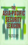 Capie / Evans |  The Asia-Pacific Security Lexicon | eBook | Sack Fachmedien