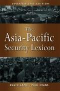Capie / Evans |  The Asia-Pacific Security Lexicon (Upated 2nd Edition) | Buch |  Sack Fachmedien