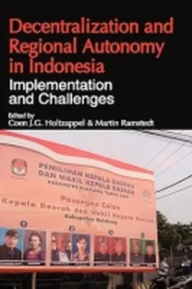 Holtzappel / Ramstedt |  Decentralization and Regional Autonomy in Indonesia | Buch |  Sack Fachmedien