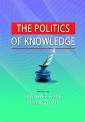Hock / Quah |  The Politics of Knowledge | Buch |  Sack Fachmedien