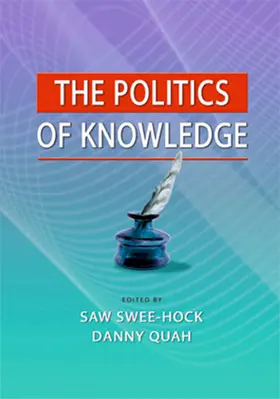 Saw / Quah |  The Politics of Knowledge | eBook | Sack Fachmedien