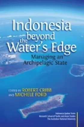 Cribb / Ford |  Indonesia Beyond the Water's Edge | Buch |  Sack Fachmedien