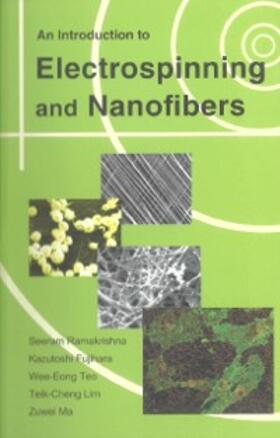 Ramakrishna / Lim / Fujihara | Introduction To Electrospinning And Nanofibers, An | E-Book | sack.de