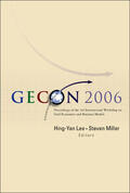 Hing-yan / Lee / Miller |  Gecon 2006 - Proceedings Of The 3rd International Workshop On Grid Economics And Business Models | Buch |  Sack Fachmedien