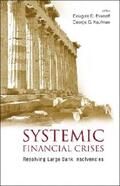 Evanoff / Kaufman |  Systemic Financial Crises: Resolving Large Bank Insolvencies | eBook | Sack Fachmedien