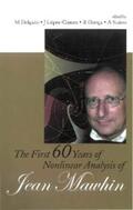 Delgado / Lopez-gomez / Ortega |  FIRST 60 YEARS OF NONLINEAR ANALYSIS ... | eBook | Sack Fachmedien