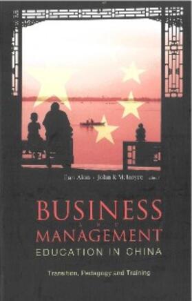 Alon / Mcintyre | Business And Management Education In China: Transition, Pedagogy And Training | E-Book | sack.de