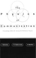 Antoniou / Sadovnichy / Walther |  PHYSICS OF COMMUNICATION,THE | eBook | Sack Fachmedien