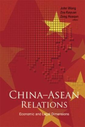 Zeng / Wong / Zou | China-ASEAN Relations | E-Book | sack.de