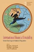 Evanoff / Kaufman / Labrosse |  International Financial Instability: Global Banking And National Regulation | eBook | Sack Fachmedien