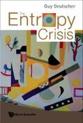 Deutscher |  Entropy Crisis, The | eBook | Sack Fachmedien