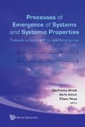 Minati / Pessa / Abram |  Processes Of Emergence Of Systems And Systemic Properties: Towards A General Theory Of Emergence - Proceedings Of The International Conference | eBook | Sack Fachmedien