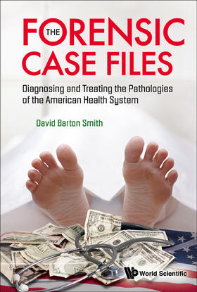 Smith | The Forensic Case Files | Buch | 978-981-283-837-7 | sack.de