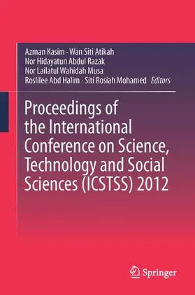 Kasim / Wan Omar / Mohamed |  Proceedings of the International Conference on Science, Technology and Social Sciences (ICSTSS) 2012 | Buch |  Sack Fachmedien