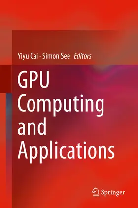 Cai / See | GPU Computing and Applications | E-Book | sack.de